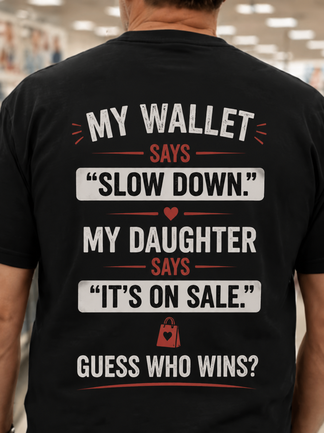 My Wallet Says “Slow Down” Shirt – Funny Protective Dad T-Shirt